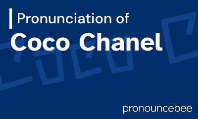 gabrielle chanel pronounce|How to pronounce gabrielle coco chanel .